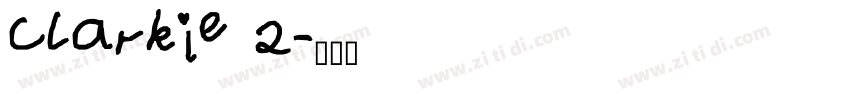 Clarkie 2字体转换